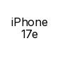 iPhone 17e