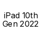 iPad 10th Gen 2022